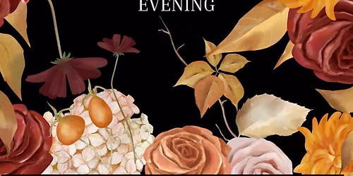 Gather: An Autumn Evening