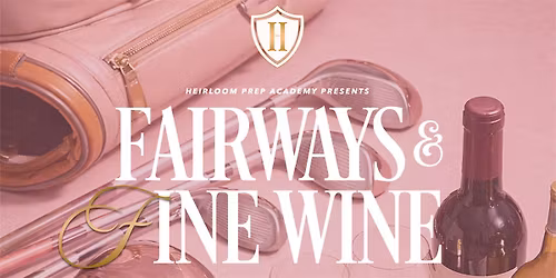 Fairways and Fine Wine