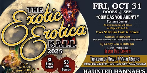 HAUNTED HANNAH\u2019S EXOTIC EROTICA BALL 2025!