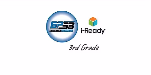 BPSB - Grade 3 Math Planning with i-Ready Classroom Mathematics
