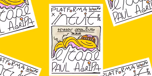 PW x Intuit FM \u2022 Season Opening \u2022 e\/tape, Paul Agripa