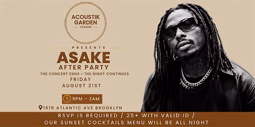 ASAKE NYC AFTER PARTY