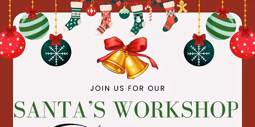 Santa\u2019s Workshop Play date