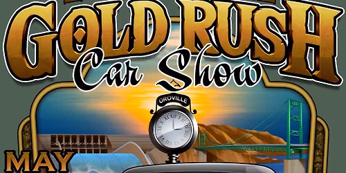 2026 Gold Rush Car Show 