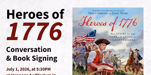Heroes of 1776: Conversation and Book Signing Event