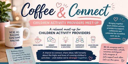 Coffee & Connect for Children\u2019s Activity Providers @ WOW @ Sparks, Southill