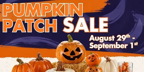 Pumpkin Patch SALE - August\/September