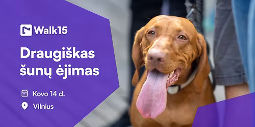 Draugi\u0161kas \u0161un\u0173 \u0117jimas | Vilnius 2026