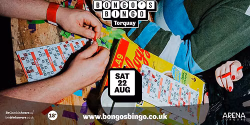 BONGO'S BINGO | ARENA TORQUAY