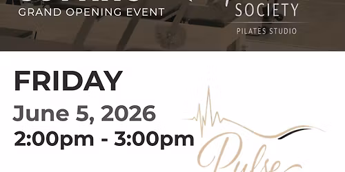 Grand Opening for Pulse Society Pilates Studio