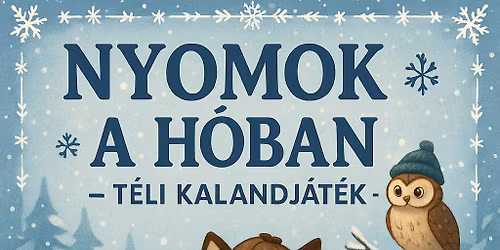 Nyomok a h\u00f3ban - t\u00e9li kalandj\u00e1t\u00e9k