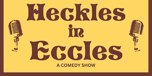 Heckles in Eccles March 2026