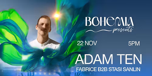 BOHEMIA PRESENTS ADAM TEN