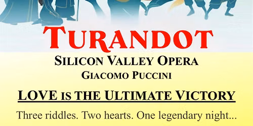 SiliconValleyOpera presents Turandot 2026