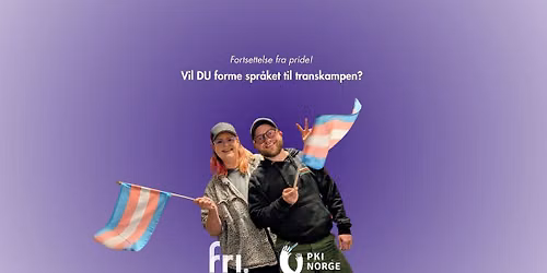 Workshop: Vil du forme spr\u00e5ket til transkampen? Volume 2