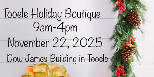 Tooele Holiday Boutique 