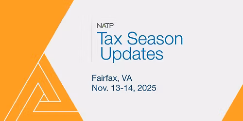 NATP Tax Season Updates 2025 - Fairfax, VA