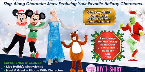 Sing Along & Holiday Character Show 