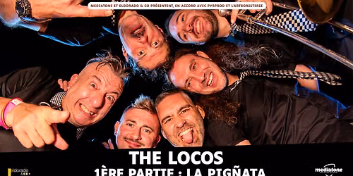 THE LOCOS (ex SKA-P) + LA PIG\u00d1ATA en concert \u00e0 La Rayonne