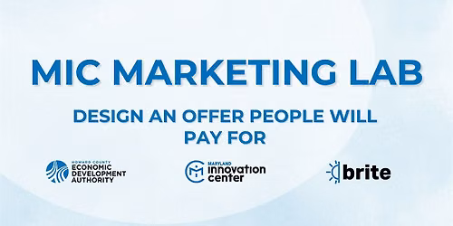 MIC Marketing Lab: Design an Offer People Will Pay For