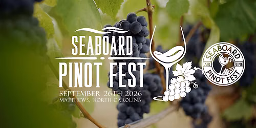 Seaboard Wine Bar 2nd Annual Pinot Fest 2026