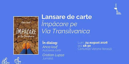 Lansare de carte: \u00cemp\u0103care pe Via Transilvanica