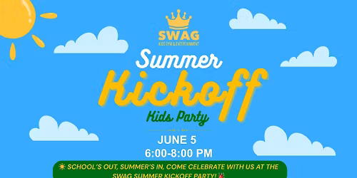 \u2600\ufe0f SWAG Summer Kickoff Party 2026 \u2600\ufe0f