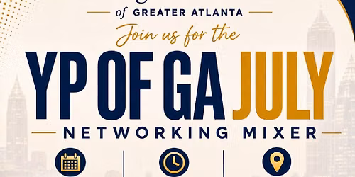YP of GA July Networking Mixer
