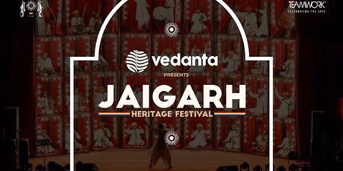 Vedanta Presents Jaigarh Heritage Festival 2026