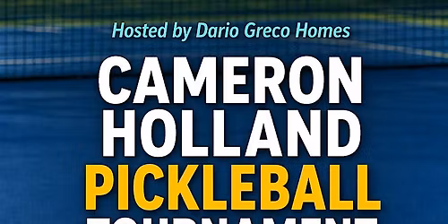 Cameron Holland Pickleball Tournament