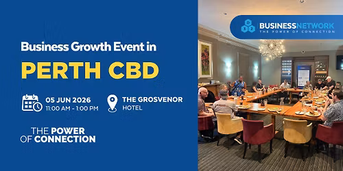 D32 Business Networking - Perth CBD - Fri 05 June