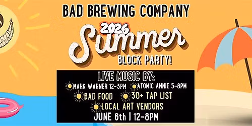 BAD Brewing Company's 11th Annual Summer Block Party