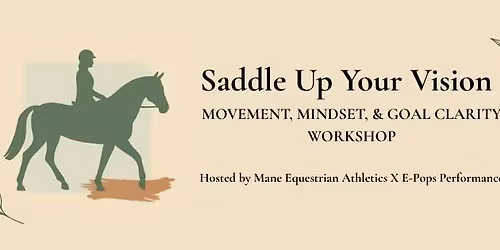 Saddle Up Your Vision Workshop