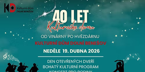 40 let Kulturn\u00edho domu