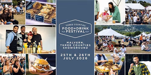 Three Counties Food & Drink Festival