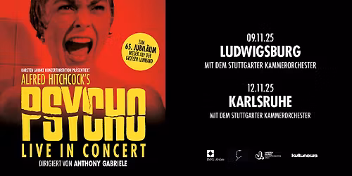 Alfred Hitchcock's \u2013 PSYCHO Live in Concert | Ludwigsburg