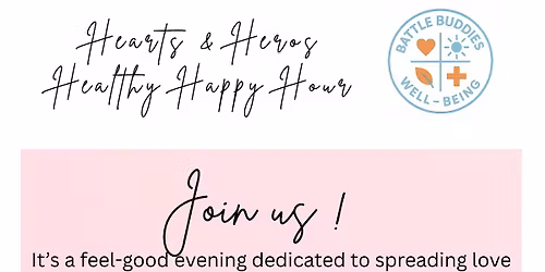 Hearts and Heros Healthy Happy Hour
