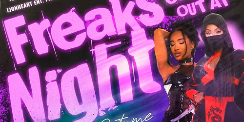 Freaks Come Out at Night Sat Oct 25th @ Lansing Shuffle