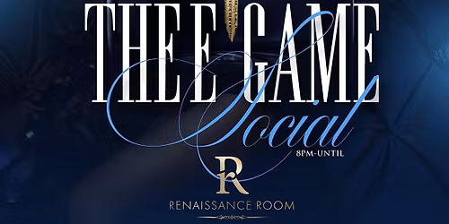 Thee Game Social Powered By: D\u2019 Uss\u00e8