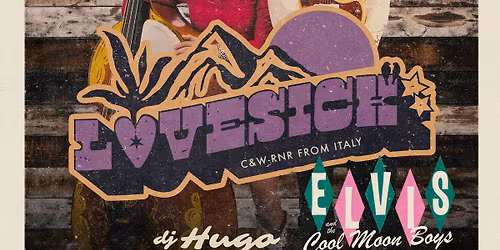 Boppin' the Rock presents Lovesick Duo (It) + Elvis & the Cool Moon Boys