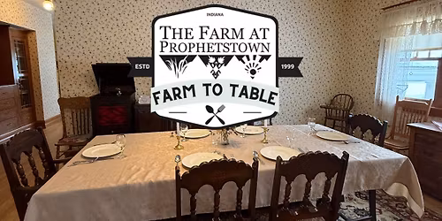 Farm to Table Dinner: Holidays in the 1920s