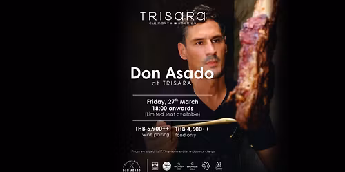 Trisara Culinary Series: Don Asado at Trisara