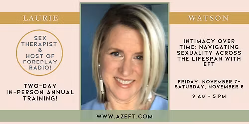 Intimacy Over Time: Navigating Sexuality Across the Lifespan with EFT