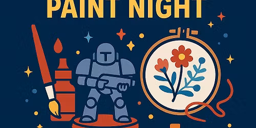 \ud83c\udfa8\ud83d\udd8c\ufe0f HobbyTown Paint & Craft Night! \ud83d\udd8c\ufe0f\ud83c\udfa8