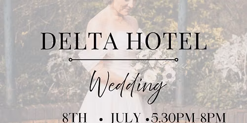Delta by Marriot Evening Wedding Showcase