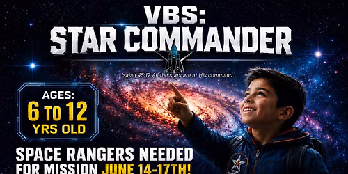 STAR COMMANDER VBS: Evening Church Camp