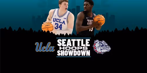 Seattle Hoops Showdown: Gonzaga vs UCLA