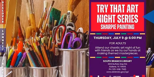 Try That Art Night: Sharpie Painting (South Branch)