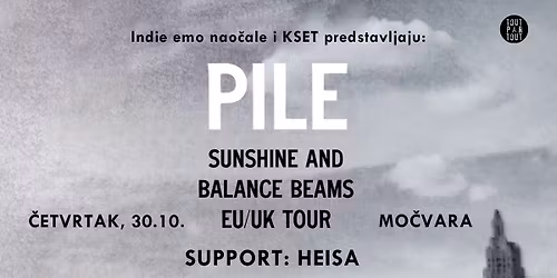 Indie emo nao\u010dale X KSET: Pile i HEISA u Mo\u010dvari