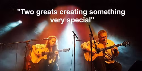 Tony McManus and Julia Toaspern with support Danny Bradley